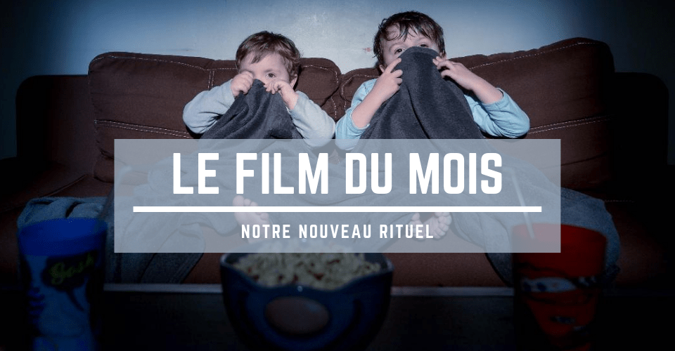 Le film du mois