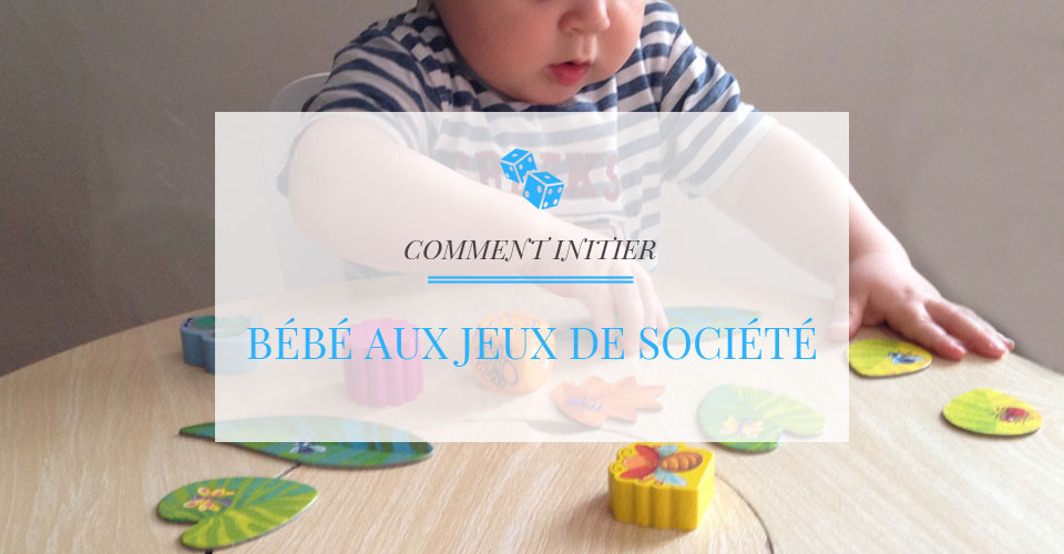 Jeux de société pour bébé