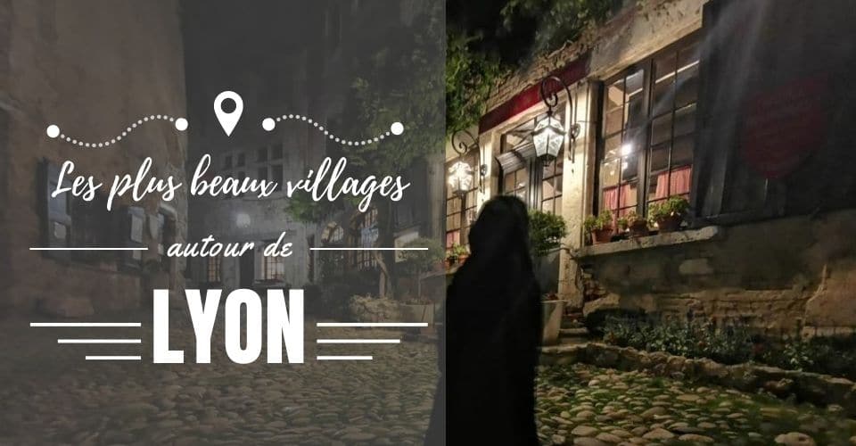 Les plus beaux villages autour de Lyon