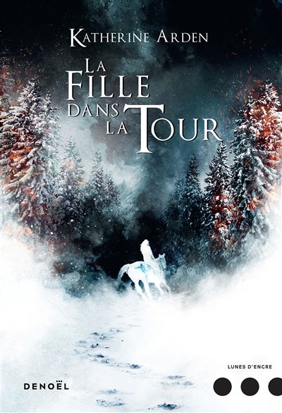 Trilogie d'une nuit d'hiver - la fille dans la tour