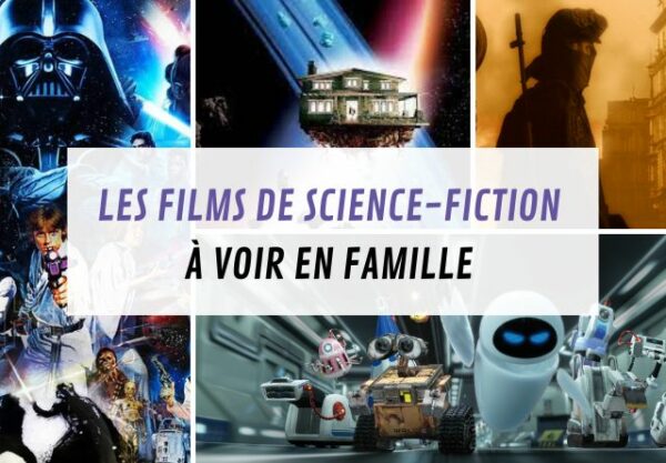 Les films de science-fiction à voir en famille